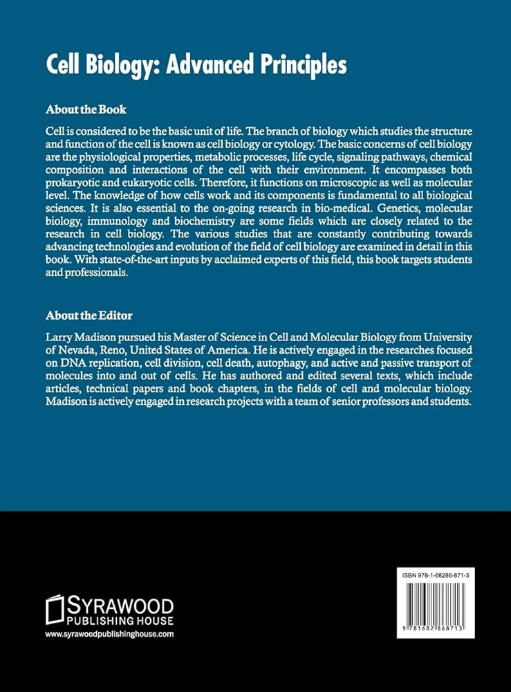 Cell Biology: Advanced Principles: Madison, Larry